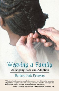 Weaving a Family - Rothman, Barbara Katz