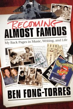 Becoming Almost Famous - Fong-Torres, Ben