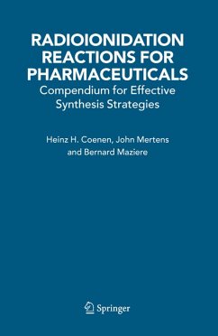 Radioionidation Reactions for Pharmaceuticals - Coenen, H.H.;Mertens, John;Mazière, Bernard