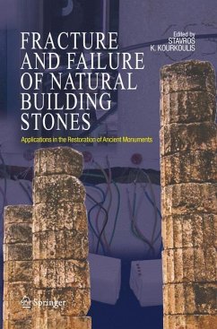 Fracture and Failure of Natural Building Stones - Kourkoulis, Stavros K. (ed.)