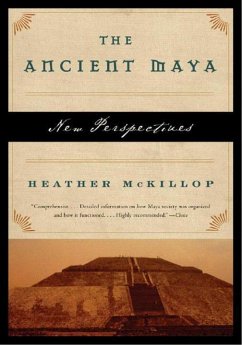 The Ancient Maya - McKillop, Heather