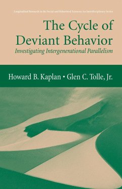 The Cycle of Deviant Behavior - Kaplan, Howard B.;Tolle Jr., Glen C.