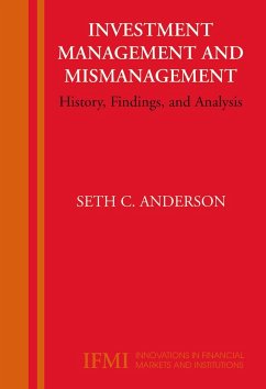 Investment Management and Mismanagement - Anderson, Seth