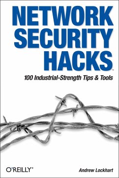 Network Security Hacks - Lockhart, Andrew