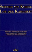 Lob der Kahlheit - Synesios von Kyrene