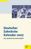 Deutscher Zahnärzte Kalender 2007 Deutscher Zahnärzte Kalender 2007