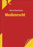 Medienrecht - Dörr, Dieter / Schwartmann, Rolf