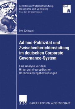 Ad hoc-Publizität und Zwischenberichterstattung im deutschen Corporate Governance-System - Griewel, Eva