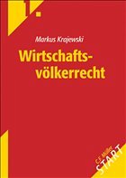Wirtschaftsvölkerrecht - Krajewski, Markus