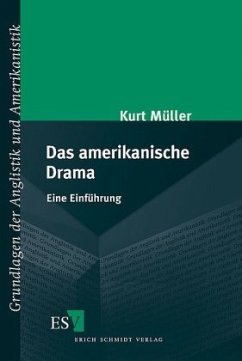 Das amerikanische Drama - Müller, Kurt