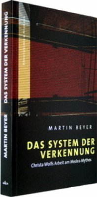 Das System der Verkennung - Beyer, Martin