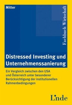 Distressed Investing und Unternehmenssanierung
