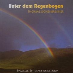 Unter dem Regenbogen - Eichenbrenner, Thomas