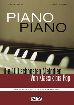 Piano Piano, mittelschwer arrangiert. Bd.1 Piano Piano, mittelschwer arrangiert. Bd.1