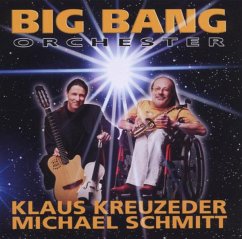 Big Bang Orchester - Kreuzeder,Klaus/Schmitt,Michael