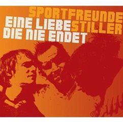 Eine Liebe, die nie endet - Sportfreunde Stiller