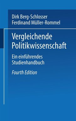 Vergleichende Politikwissenschaft - Berg-Schlosser, Dirk / Müller-Rommel, Ferdinand (Hgg.)