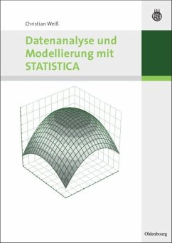 Datenanalyse und Modellierung mit STATISTICA - Weiß, Christian