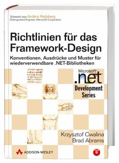 Richtlinien für das Framework-Design, m. DVD-ROM - Cwalina, Krzysztof; Abrams, Brad