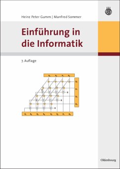 Einführung in die Informatik - Gumm, Heinz Peter / Sommer, Manfred