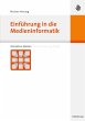 Einführung in die Medieninformatik - Bild 1