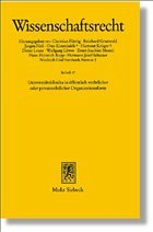 Universitätsklinika in öffentlich-rechtlicher oder privatrechtlicher Organisationsform - Löwer, Wolfgang