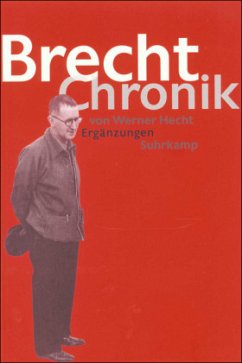 Brecht Chronik 1898-1956 u. Ergänzungen, 2 Bde. - Hecht, Werner