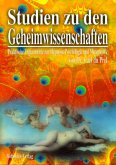 Studien zu den Geheimwissenschaften Studien zu den Geheimwissenschaften