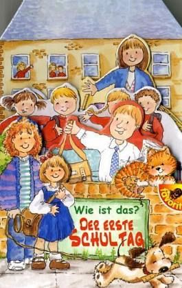 Der erste Schultag / Wie ist das? Der erste Schultag / Wie ist das?