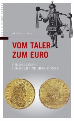 Vom Taler zum Euro - Caspar, Helmut