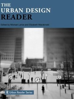 The Urban Design Reader - Larice, Michael / Macdonald, Elizabeth (eds.)