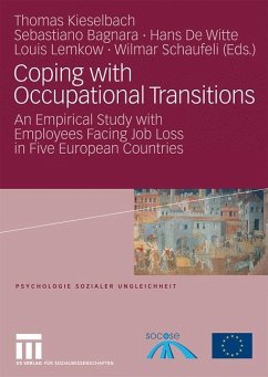 Coping with Occupational Transitions - Kieselbach, Thomas / Bagnara, Sebastiano / Witte, Hans de et al. (Hrsg.)
