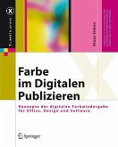 Farbe im Digitalen Publizieren Farbe im Digitalen Publizieren