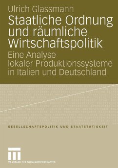 Staatliche Ordnung und räumliche Wirtschaftspolitik - Glassmann, Ulrich