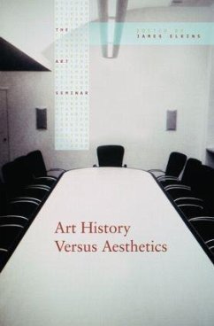 Art History Versus Aesthetics - Elkins, James (ed.)
