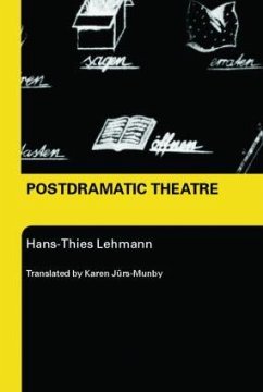 Postdramatic Theatre - Lehmann, Hans-Thies