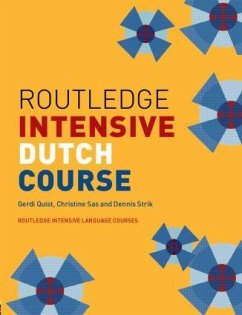 Routledge Intensive Dutch Course - Quist, Gerdi (University College London, UK); Sas, Christine (University College London, UK); Strik, Dennis