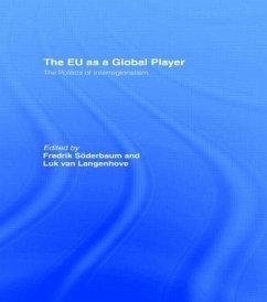 The EU as a Global Player - SODERBAUM, FREDRIK (ed.)