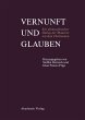 Vernunft und Glauben - Bild 1