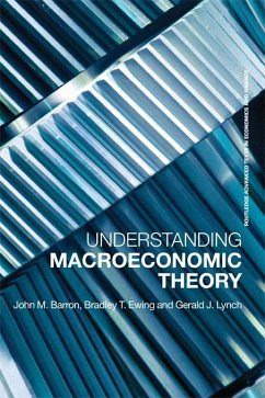 Understanding Macroeconomic Theory - Ewing, Bradley T.; Barron, John M.; Lynch, Gerald J.