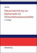 Klausursammlung zur Mathematik für... - Bild 1