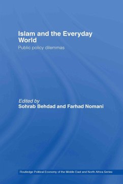 Islam and the Everyday World - Behdad, Sohrab / Nomani, Farhad (eds.)