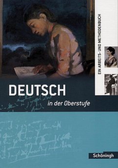 Deutsch in der Oberstufe. Schülerbuch. Neubearbeitung - Kohrs, Peter;Rössing, Michaela;Hoes, Sönke