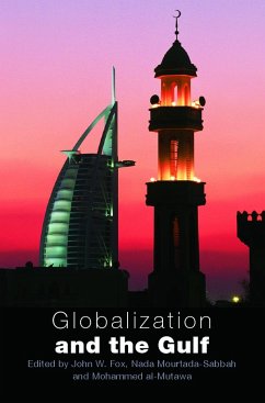 Globalization and the Gulf - Fox, John W. (ed.)