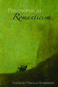 Philosophical Romanticism - Kompridis, Nikolas
