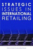 Strategic Issues in International Retailing
