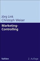 Marketing-Controlling - Link, Jörg / Weiser, Christoph