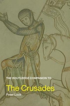 The Routledge Companion to the Crusades - Lock, Peter