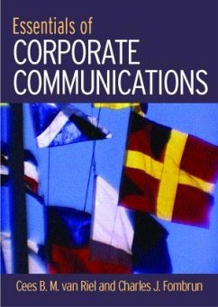 Essentials of Corporate Communication - Van Riel, Cees B.M.; Fombrun, Charles J.