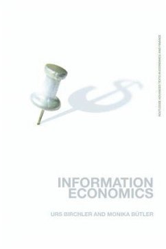 Information Economics - Bütler, Monika;Birchler, Urs